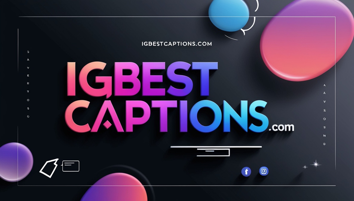 Igbestcaptions.com: The Full, No-Sugarcoating Breakdown