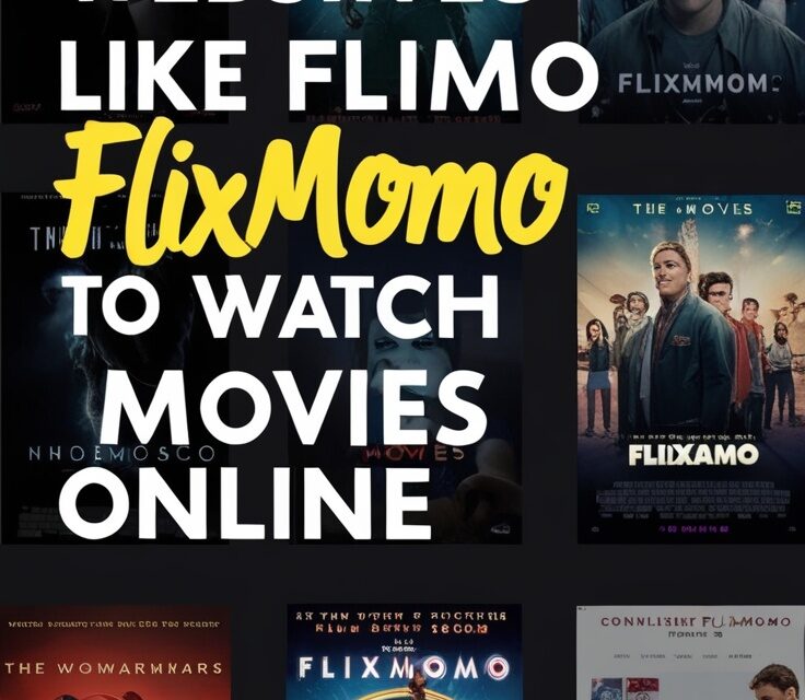 Best Websites Like Flixmomo to Watch Movies Online